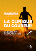 Clinique du coureur (La) [ancienne édition]
